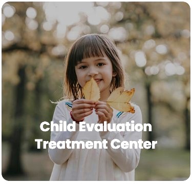 Child Evaluation Treatment Center